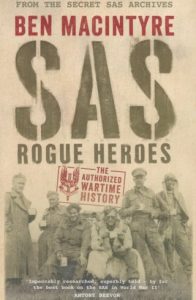 Cover of SAS Rogue Heroes - The Authorized Wartime History by Ben Macintyre